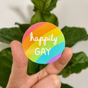 Happily Gay Sticker, Queer Pride Weather-Proof Die-Cut Vinyl Decal, Rainbow Gay Pride Art, Minimalist Rainbow Flag