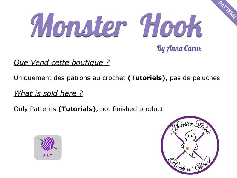 May include: A white background features the text "Monster Hook" in purple script, with "By Anna Carax" below. The text "What is sold here? Only Patterns (Tutorials), not finished product" is also present. A logo with a ghost and the words "Rock n' Wool" is visible.