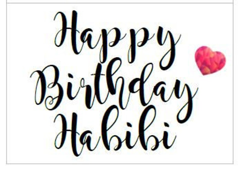 Custom Request Happy Birthday Habibi Birthday Card Set Etsy