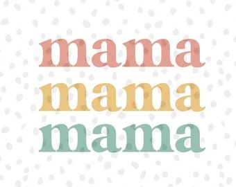 Mama | SVG | Cut File |