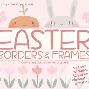 Cute Easter Borders Frames / Bunny Ears / Chick / Carrot / Spring Illustration / Easter Graphics / Digital / Personal Use / Commercial Use