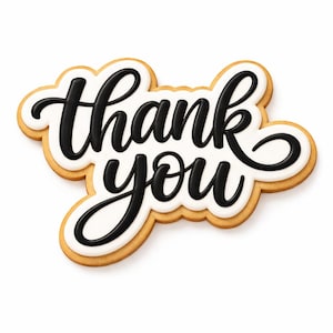 May include: A decorated cookie in the shape of a cloud with the words "thank you" written in black script. The cookie has a white icing base with black lettering and a light brown cookie border.