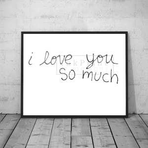 Printable Watercolor I Love You So Much (Austin, TX Mural)