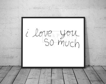 Printable Watercolor I Love You So Much (Austin, TX Mural)