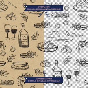 May include: A digital pattern featuring hand-drawn black sketches of wine bottles, glasses, olives, bread, and fruit. The image displays two variations: one on a textured tan background and one on a transparent grid background with text overlays.
