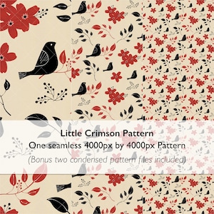 May include: A digital pattern featuring black birds and red flowers on a beige background. The text reads: Little Crimson Pattern, One seamless 4000px by 4000px Pattern, (Bonus two condensed pattern files included). The design repeats across the image.