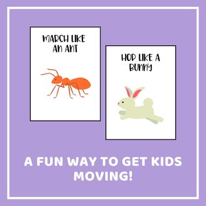 May include: Two white cards with black text and colourful illustrations. The first card says "March like an ant" and has a red ant illustration. The second card says "Hop like a bunny" and has a light green bunny illustration. The text below the cards says "A fun way to get kids moving!"