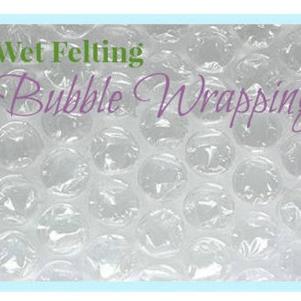Bubble Wrapping for Wet Felting, Bubble Packing Supply, Wet Felting Resist, Nuno Felting Friction Mat, 3D Felting, Non-Preforated
