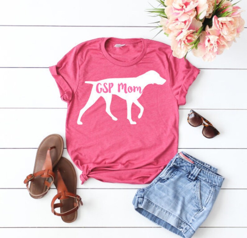 Gsp Mom German Shorthaired Pointer Mom Dog Mom Shirt German Etsy