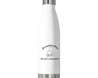 Breastfeeding: Nature's Immunization  20oz Insulated Bottle