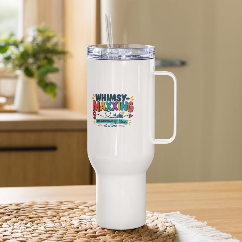 Whimsy-Maxxing Travel Mug With a Handle (Available in two sizes)