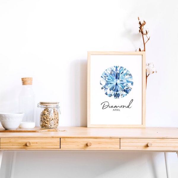 Diamond Gemstone/April Birthstone Print /Home Decoration/ Wall art (Instant Download)