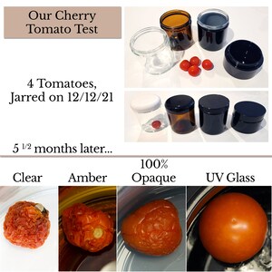 May include: A comparison of cherry tomatoes stored in different types of jars: clear glass, amber glass, opaque glass, and UV glass. The tomatoes were jarred on 12/12/21 and photographed 5 1/2 months later. The tomatoes in the UV glass jar appear to be the most preserved.