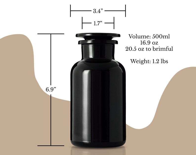 May include: A black glass bottle with a black lid and a capacity of 500ml (16.9 oz) or 20.5 oz to brimful. The bottle is 6.9 inches tall and 3.4 inches wide. It weighs 1.2 lbs.