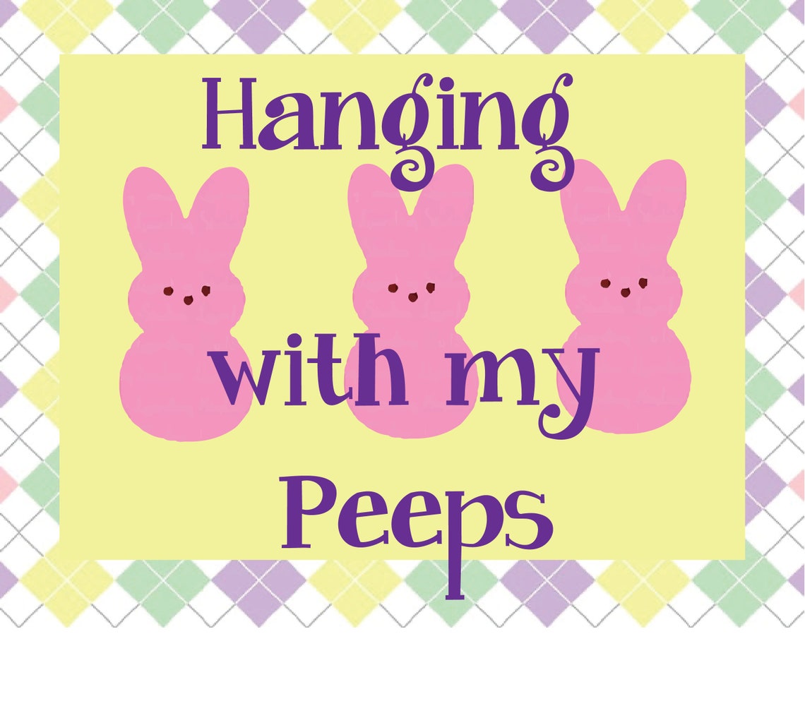 Hanging With My Peeps Sign and Ribbon Kit Wreath Sign | Etsy