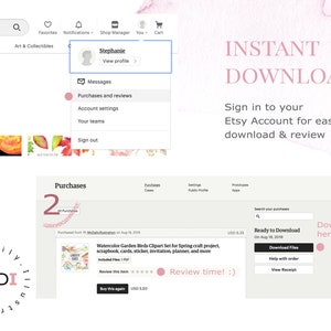 May include: Screenshot of an Etsy account showing the download process for a digital product. The image includes the text "INSTANT DOWNLOAD" and instructions for downloading files after purchase. The product is a watercolor garden birds clipart set.