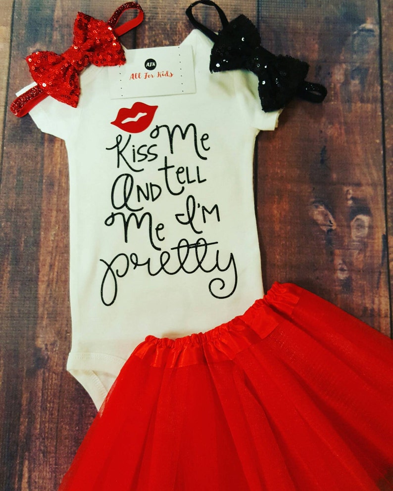 Kiss Me And Tell Me I/'m Pretty Bodysuit Baby Girl Clothes