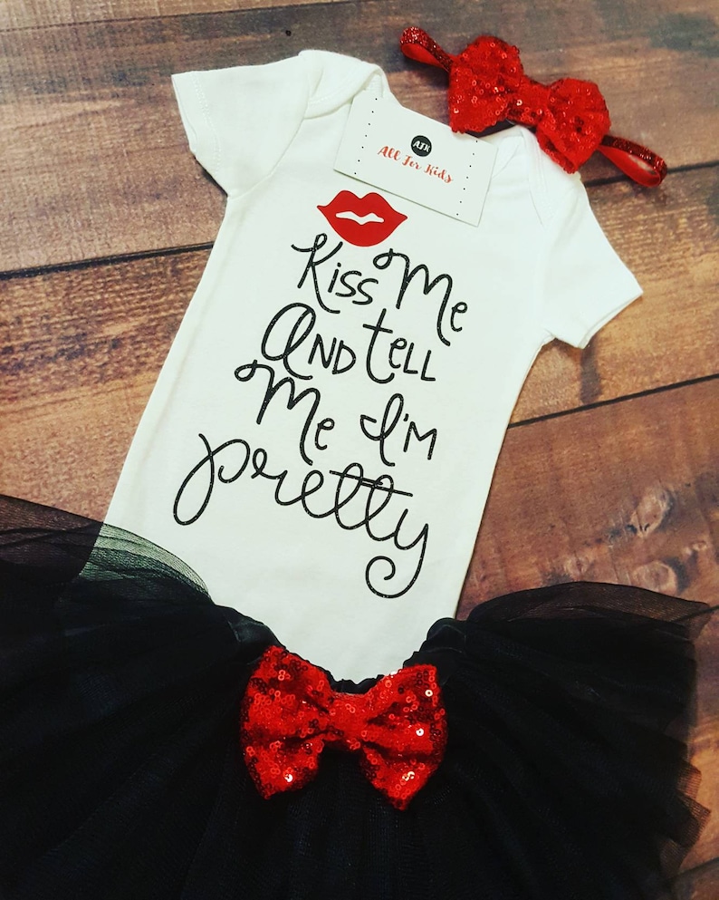 Kiss Me And Tell Me I/'m Pretty Bodysuit Baby Girl Clothes