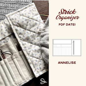 編み物オーガナイザー 裁縫パターン Annelise – PDF説明書とパターン（A4、A1、USレター） | ジッパー付きポケット付き針とケーブルケース