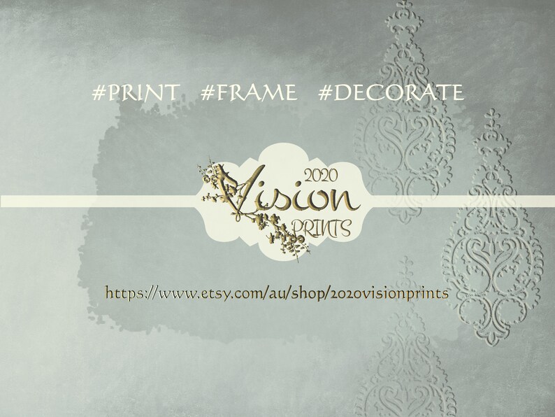 May include: A light blue background with a white banner and the text "2020 Vision Prints" in gold lettering. The text "#PRINT #FRAME #DECORATE" is in black lettering. The text "https://www.etsy.com/au/shop/2020visionprints" is in black lettering. The background has a subtle embossed pattern.