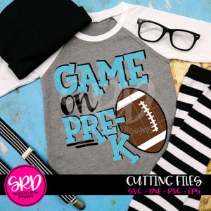 Game On Pre-K SVG, SVG cut file, Pre-K svg, Back to School svg, Football svg, First day of school svg, school shirt svg, cameo file, cricut
