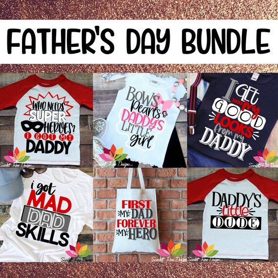 Fathers Day Svg Little Dude Dad Shirt Svg Mad Dad Skills My Hero My Friend Daddys Little Girl Bundle Design Who Needs Super Hereos Card Making Stationery Craft Supplies Tools