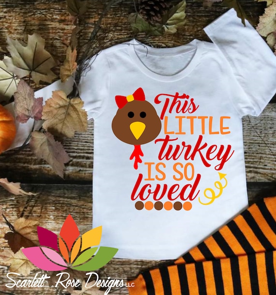Download Thanksgiving SVG DXF This Little Turkey is so Loved Little ...