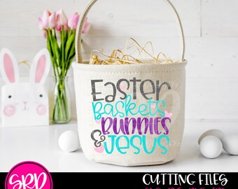 Easter SVG, Easter Baskets, Bunnies, & Jesus SVG, Easter bunny svg, Girl Easter svg, Girl Easter shirt, svg design, cricut file, cameo file