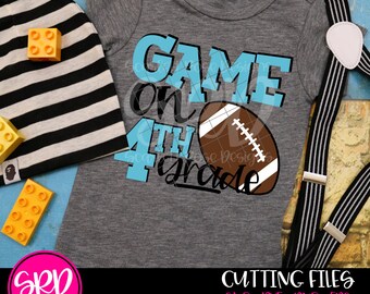 Game On 4th Grade SVG, SVG cut file, Fourth grade svg, Back to School svg, Football svg, First day of school svg, school shirt svg, cameo