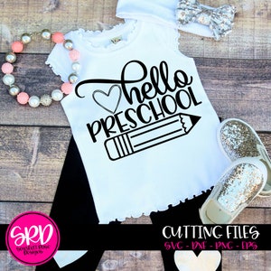 Back to school, Preschool svg, hello Preschool svg, school svg, teacher svg, teacher school shirt design, school clipart, cameo, cricut