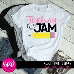Ensinar é meu Jam SVG, Professor svg, Camisa de professor, design, Escola svg, Professor de escola svg, Difference Maker svg, arquivo cameo, arquivo cricut