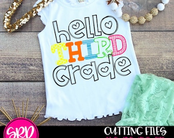 Hello Third Grade SVG, Back to school, school cut file, school shirt, svg file, 1st day of school, 3rd Grade svg, girl school shirt, clipart