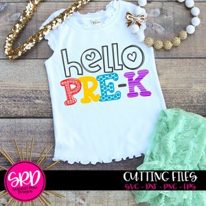 Hello Pre K SVG, Back to school, school cut file, school shirt, svg file, 1st day of school, Pre K svg, Preschool girl school shirt, clipart