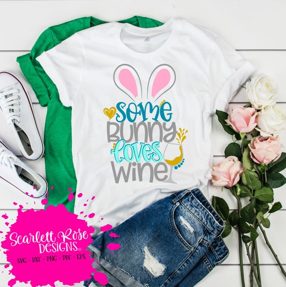 Download Easter Svg Some Bunny Loves Wine Svg Svg Cut File Easter Etsy
