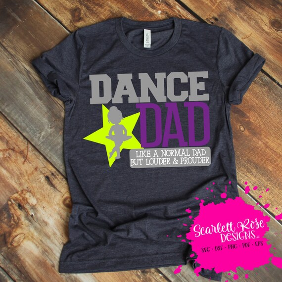Download Dance SVG Dance dad svg Sports svg Dance dad life Loud and ...