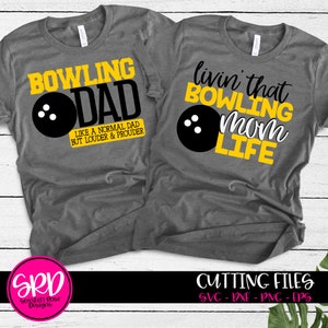 Bowlen van SVG, Bowlen moeder SVG, bowling moeder leven, Bowlen papa SVG, bowling team, moeder SVG, bundel, luid en trots SVG gesneden bestand, ontwerp, shirt