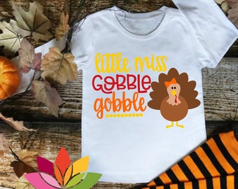 Little Miss Gobble Gobble Thanksgiving Turkey girl shirt SVG cut file for silhouette cameo and cricut