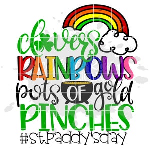 St Patricks Day SVG, Clovers, Rainbows, Pots of Gold, Pinches SVG, svg cut file, Girl St Patricks Day, shirt, design, cameo, cricut image 2