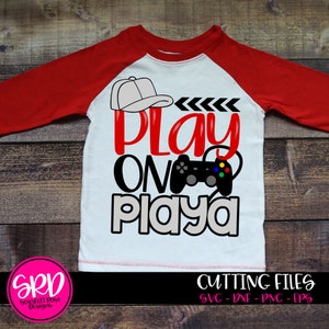 Gioca su Playa SVG, SVG tagliare file, Video gioco svg, ragazzo divertente in formato SVG, Boy camicia svg, video gioco ragazzo svg, progettazione, sagoma cameo, cricut