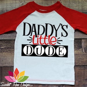Fathers Day SVG, Dad Svg, Daddys Little Dude SVG, Daddy and Me, Son Svg, cut file, Daddy&#39;s Boy, Little Man, Boy Shirt, Happy Fathers Day Svg