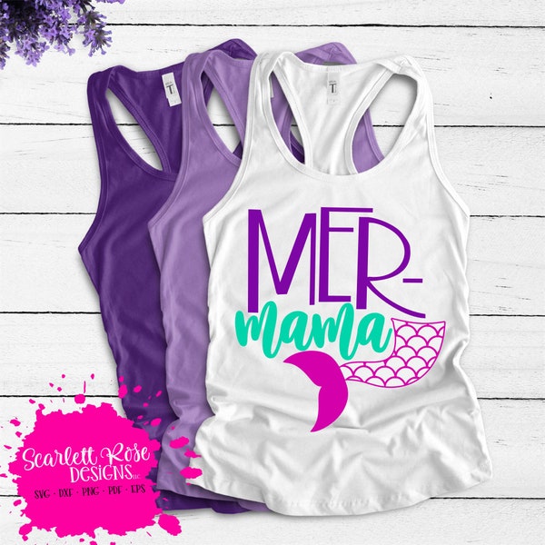 Mer Mama SVG, SVG cut file, Mermaid svg, Mermaid Mom svg, Mermaid mom shirt, Girl summer shirt, svg design, cameo files, cricut files