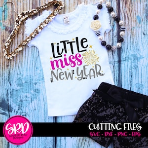Nouvel an SVG, DXF, Little Miss nouvelle année, feu d’artifice, conception de la chemise fille, couper fichier pour silhouette cameo et cricut