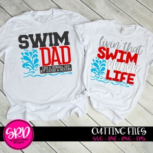 Swim SVG, Swimming SVG, Swim Mom svg, Swim Mom Life, Swim Dad svg, Swimming Bundle, mom svg, Loud and Proud SVG cut file, design, shirt