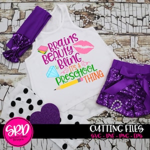 School SVG, Brains Beauty and Bling Preschool SVG, svg cut file, first day of school, girl school shirt, cameo files, cricut files