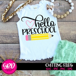 Zurück zur Schule, Vorschule Svg, hallo Vorschule Svg, Schule Svg, Lehrer Svg, Lehrer Schule Shirt Design, Schule Clipart, Cameo, Cricut