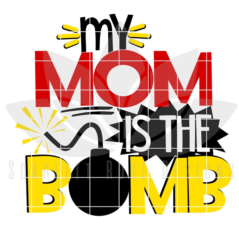 My Mom is the Bomb Svg SVG Cut File Mothers Day Svg Moms - Etsy