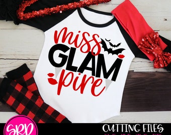 Halloween SVG, Miss Glam pire, Vampire SVG, SVG cut file, Trick or Treat, Girl Halloween Shirt, Halloween Costume, First Halloween