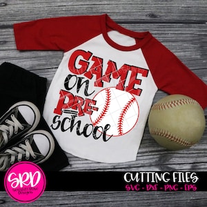 Game On Preschool SVG, SVG cut file, Preschool svg, Back to School svg, Baseball svg, First day of school svg, school shirt svg, cameo