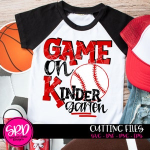 Game On Kindergarten SVG, SVG cut file, Kindergarten svg, Back to School svg, Baseball svg, First day of school svg, school shirt svg, cameo