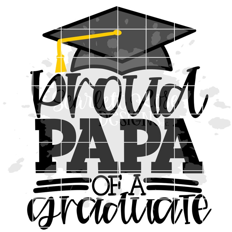 Download Proud Papa of a Graduate SVG svg cut file graduation shirt ...